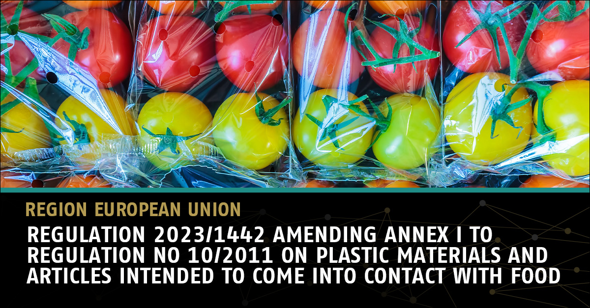 Regulation 2023/1442 amending Annex I to Regulation (EU) No 10