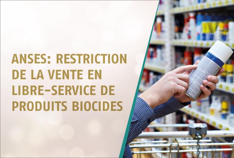 Anses: restriction de la vente en libre-service de produits biocides 