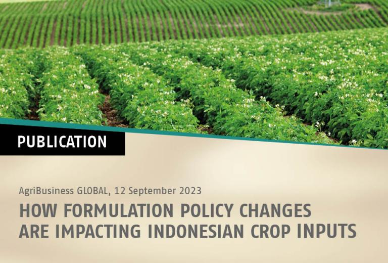 HOW FORMULATION POLICY CHANGES ARE IMPACTING INDONESIAN CROP INPUTS