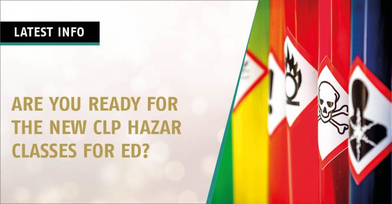 Are you ready for the new CLP hazard classes for ED? 